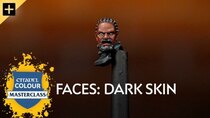 Citadel Colour Masterclass - Episode 9 - Faces: Dark Skin
