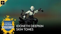 Citadel Colour Masterclass - Episode 18 - Idoneth Deepkin Skin Tones