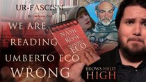 Brows Held High - Episode 11 - The Name of The Rose By That Guy Who Wrote The Fascism Essay...