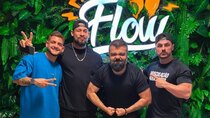 Flow Podcast - Episode 34