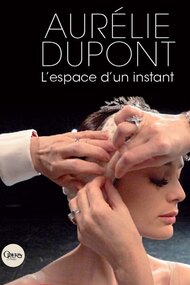 Aurélie Dupont, l'espace d'un instant