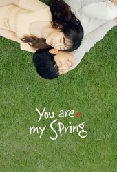 You are My Spring