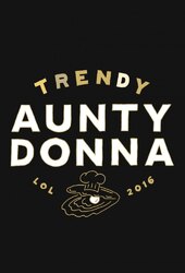 Aunty Donna: Trendy