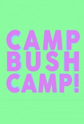 Aunty Donna: Camp Bush Camp!