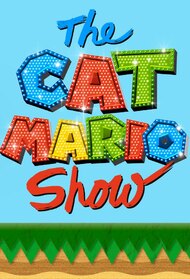 The Cat Mario Show