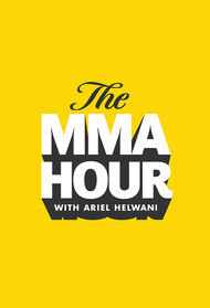 The MMA Hour with Ariel Helwani