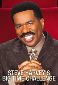 Steve Harvey's Big Time Challenge