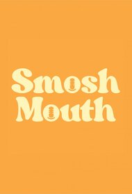 Smosh Mouth