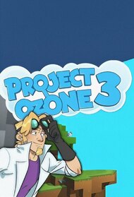 Yogscast: Project Ozone 3