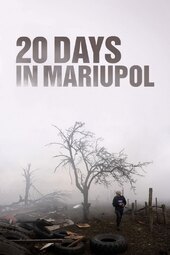 20 Days in Mariupol