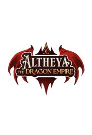 High Rollers D&D: Altheya: The Dragon Empire