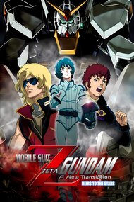 Kidou Senshi Z Gundam: A New Translation - Hoshi o Tsugu Mono