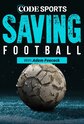 Saving Football