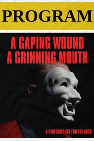 A Gaping Wound, A Grinning Mouth