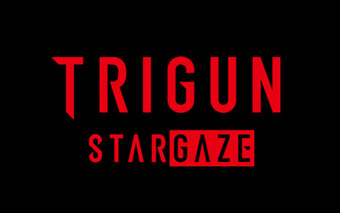 Trigun Stargaze
