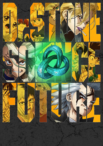 Dr. Stone: Science Future
