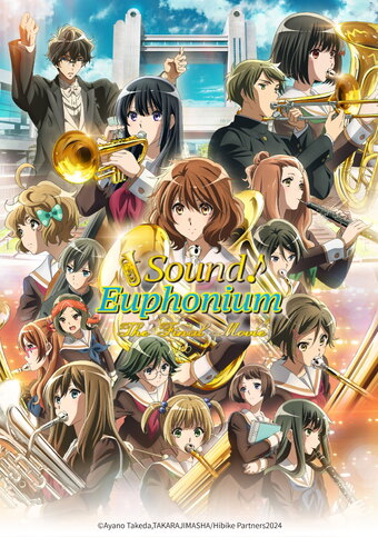 Sound! Euphonium: The Final Movie Part 1