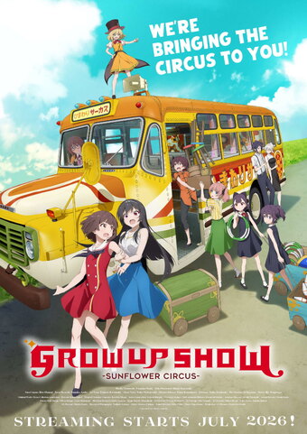 Grow Up Show: Sunflower Circus