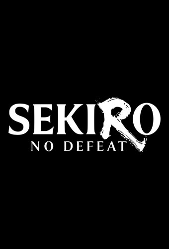 Sekiro: No Defeat