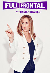 Full Frontal with Samantha Bee