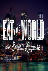 Eat the World with Emeril Lagasse