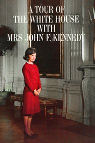 A Tour of the White House with Mrs. John F. Kennedy