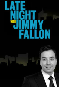 Late Night with Jimmy Fallon