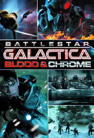 Battlestar Galactica: Blood & Chrome