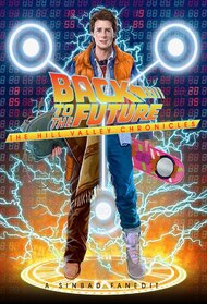 Back to the Future: The Hill Valley Chronicles