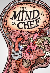 The Mind of a Chef