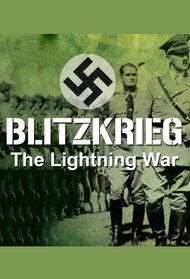 Blitzkrieg: The Lightning War
