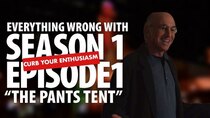 TV Sins - Episode 53 - Everything Wrong With Curb Your Enthusiasm The Pants Tent