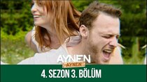 Aynen Aynen - Episode 3 - Organik