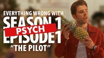 TV Sins - Episode 57 - Everything Wrong With Psych Pilot
