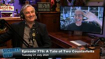 Security Now - Episode 776 - A Tale of Two Counterfeits