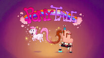 Uncle Grandpa - Episode 14 - Pony Tale