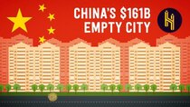 Half as Interesting - Episode 45 - Why (Almost) Nobody Lives in China's $161 Billion City