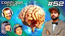 Corridor Cast - Episode 52 - Do You Have Free Will? (Classic Debates of Human History & Popular...
