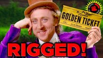 Film Theory - Episode 32 - Willy Wonka RIGGED the Golden Tickets!