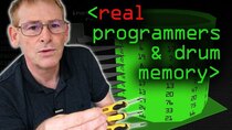 Computerphile - Episode 37 - Real Programmers & Drum Memory