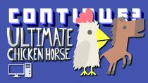 Continue? - Episode 32 - Ultimate Chicken Horse (PC)