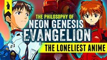 Wisecrack Edition - Episode 11 - The Loneliest Anime – The Philosophy of Neon Genesis Evangelion