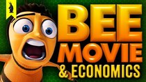 Wisecrack Edition - Episode 16 - Bee Movie But It's About Capitalism (Seriously.)