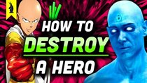 Wisecrack Edition - Episode 19 - Watchmen vs. One Punch Man: How To Destroy A Hero (Satire vs....