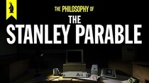 Wisecrack Edition - Episode 33 - The Philosophy of The Stanley Parable and The Beginner's Guide