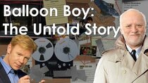 Internet Historian - Episode 13 - Balloon Boy | The Untold Story