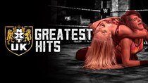 WWE NXT UK - Episode 32 - NXT UK 108: Greatest Hits 4
