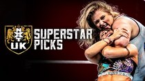 WWE NXT UK - Episode 34 - NXT UK 110: Superstar Picks 6