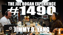 The Joe Rogan Experience - Episode 85 - #1490 - Jimmy O Yang