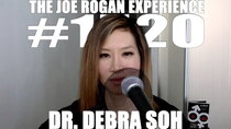 The Joe Rogan Experience - Episode 115 - #1520 - Dr. Debra Soh